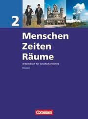 Cover von Menschen-Zeiten-Räume - Arbeitsbuch für Gesellschaftslehre - Hessen - Ausgabe 2008 - Band 2