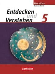 Cover von Entdecken und verstehen - Geschichtsbuch - Sachsen-Anhalt - Ausgabe ab 2010 - 5. Schuljahr