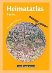 Cover von Heimatatlas für die Grundschule - Vom Bild zur Karte - Berlin - Ausgabe 2008