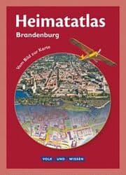 Cover von Heimatatlas für die Grundschule - Vom Bild zur Karte - Brandenburg - Ausgabe 2008
