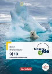 Cover von Unsere Erde - Differenzierende Ausgabe Sekundarstufe I Berlin und Brandenburg - Ausgabe ab 2017 - 9./10. Schuljahr