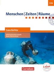 Cover von Menschen-Zeiten-Räume - Geschichte Differenzierende Ausgabe Baden-Württemberg - Ausgabe ab 2016 - Band 1: 5./6. Schuljahr