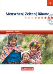 Cover von Menschen-Zeiten-Räume - Arbeitsbuch für Geschichte/Politik/Geographie Mittelschule Bayern - Ausgabe ab 2017 - 6. Jahrgangsstufe