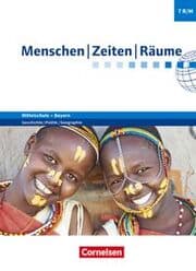 Cover von Menschen-Zeiten-Räume - Arbeitsbuch für Geschichte/Politik/Geographie Mittelschule Bayern - Ausgabe ab 2017 - 7. Jahrgangsstufe