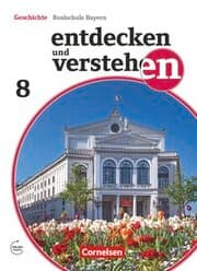 Cover von Entdecken und verstehen - Geschichtsbuch - Realschule Bayern - Ausgabe ab 2018 - 8. Jahrgangsstufe