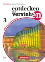 Cover von Entdecken und verstehen - Geschichtsbuch - Differenzierende Ausgabe Baden-Württemberg - Ausgabe ab 2016 - Band 3: 9./10. Schuljahr