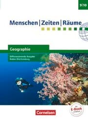 Cover von Menschen-Zeiten-Räume - Geographie Differenzierende Ausgabe Baden-Württemberg - Ausgabe ab 2016 - Band 3: 9./10. Schuljahr