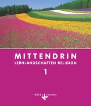 Cover von Mittendrin - Baden-Württemberg und Niedersachsen - Band 1: 5./6. Schuljahr