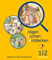 Cover von Fragen-suchen-entdecken - Katholische Religion in der Grundschule - Neuausgabe (Bayern und Hessen) - Band 1/2