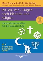 Cover von Interreligiös-dialogisches Lernen: ID - Sekundarstufe I - Band 7: 8.-10. Schuljahr