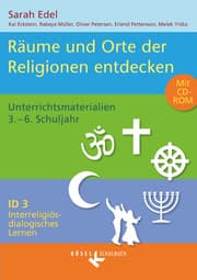 Cover von Interreligiös-dialogisches Lernen: ID - Grundschule - Band 3: 3.-6. Schuljahr