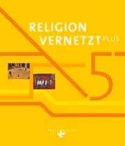 Cover von Religion vernetzt Plus - Unterrichtswerk für katholische Religionslehre am Gymnasium - 5. Jahrgangsstufe