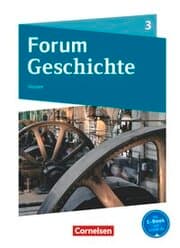Cover von Forum Geschichte - Neue Ausgabe - Gymnasium Hessen - Ausgabe ab 2016 - Band 3