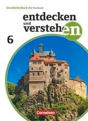 Cover von Entdecken und verstehen - Geschichtsbuch - Sachsen - Ausgabe ab 2019 - 6. Schuljahr