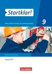 Cover von Startklar! - Wirtschaft-Technik-Haushalt/Soziales - Sachsen - Ausgabe 2020 - 9. Schuljahr