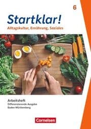 Cover von Startklar! - Alltagskultur, Ernährung, Soziales - Differenzierende Ausgabe Baden-Württemberg ab 2026 - 6. Schuljahr