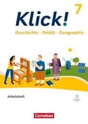 Cover von Klick! - Fächerübergreifendes Lehrwerk für Lernende mit Förderbedarf - Geschichte Politik Geographie - Fachhefte für alle Bundesländer - Ausgabe ab 2024 - 7. Schuljahr
