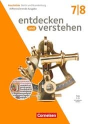 Cover von Entdecken und verstehen - Geschichtsbuch - Differenzierende Ausgabe Berlin/Brandenburg - Ausgabe ab 2025 - 7./8. Schuljahr
