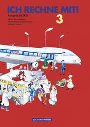 Cover von Ich rechne mit! - Berlin, Brandenburg, Mecklenburg-Vorpommern, Sachsen-Anhalt - 3. Schuljahr