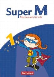 Cover von Super M - Mathematik für alle - Östliche Bundesländer und Berlin - 1. Schuljahr