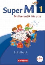 Cover von Super M - Mathematik für alle - Westliche Bundesländer - Neubearbeitung - 1. Schuljahr