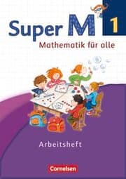 Cover von Super M - Mathematik für alle - Westliche Bundesländer - Neubearbeitung - 1. Schuljahr
