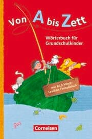 Cover von Von A bis Zett - Wörterbuch für Grundschulkinder - Allgemeine Ausgabe