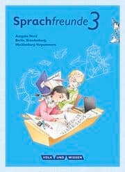 Cover von Sprachfreunde - Sprechen - Schreiben - Spielen - Ausgabe Nord (Berlin, Brandenburg, Mecklenburg-Vorpommern) - Neubearbeitung 2015 - 3. Schuljahr