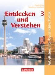 Cover von Entdecken und verstehen - Geschichte und Politik - Hauptschule Nordrhein-Westfalen - Ausgabe ab 2005 - Band 3: 9./10. Schuljahr