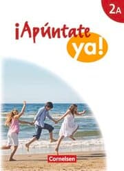 Cover von Apúntate! - Apúntate ya! 2A - Differenzierende Schulformen - Ausgabe 2014