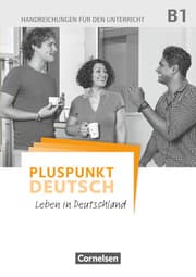Cover von Pluspunkt Deutsch - Leben in Deutschland - Allgemeine Ausgabe - B1: Gesamtband