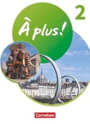 Cover von À plus ! Neubearbeitung - Französisch als 1. und 2. Fremdsprache - Ausgabe ab 2020 - Band 2
