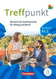 Cover von Treffpunkt - Deutsch für die Integration - Allgemeine Ausgabe - Deutsch als Zweitsprache für Alltag und Beruf - B1: Teilband 2