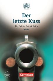 Cover von Die DaF-Bibliothek / A2/B1 - Der letzte Kuss