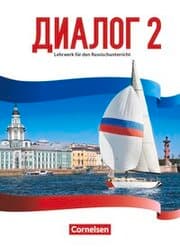 Cover von Dialog - Lehrwerk für den Russischunterricht - Russisch als 2. Fremdsprache - Ausgabe 2016 - Band 2
