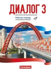 Cover von Dialog - Lehrwerk für den Russischunterricht - Russisch als 2. Fremdsprache - Ausgabe 2016 - Band 3