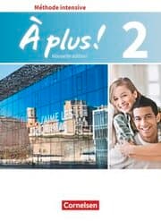 Cover von À plus ! - Französisch als 3. Fremdsprache - Ausgabe ab 2018 - Band 2