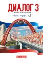 Cover von Dialog - Lehrwerk für den Russischunterricht - Russisch als 2. Fremdsprache - Ausgabe 2016 - Band 3