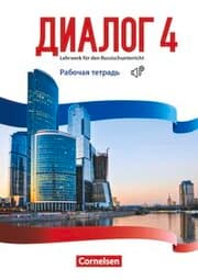 Cover von Dialog - Lehrwerk für den Russischunterricht - Russisch als 2. Fremdsprache - Ausgabe 2016 - Band 4