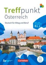 Cover von Treffpunkt - Deutsch für die Integration - Österreichische Ausgabe - Deutsch für Alltag und Beruf - B1: Teilband 1