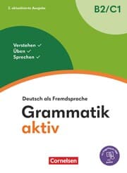 Cover von Grammatik aktiv - Deutsch als Fremdsprache - 2. aktualisierte Ausgabe - B2/C1