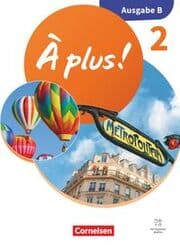 Cover von À plus ! Neubearbeitung - Französisch als 1. und 2. Fremdsprache - Ausgabe B für Baden-Württemberg - ab 2026 - Band 2