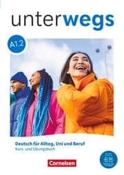 Cover von Unterwegs - Deutsch für Alltag, Uni und Beruf - Allgemeine Ausgabe - A1: Teilband 2