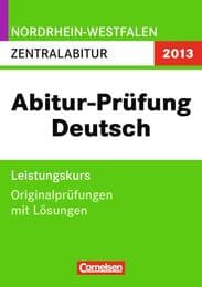 Cover von Abitur-Prüfung Deutsch 2013, NRW, Gsch Gy