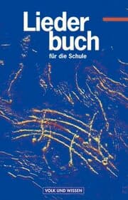 Cover von Liederbuch für die Schule - Für das 5. bis 13. Schuljahr - Östliche Bundesländer und Berlin - Bisherige Ausgabe
