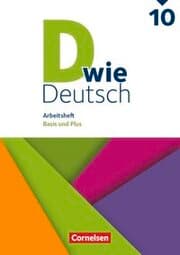 Cover von D wie Deutsch - Arbeitshefte Basis und Plus - Ausgabe 2018 - 10. Schuljahr