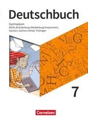 Cover von Deutschbuch Gymnasium - Berlin, Brandenburg, Mecklenburg-Vorpommern, Sachsen, Sachsen-Anhalt und Thüringen - Ausgabe 2019 - 7. Schuljahr