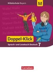 Cover von Doppel-Klick - Das Sprach- und Lesebuch - Mittelschule Bayern - 7. Jahrgangsstufe