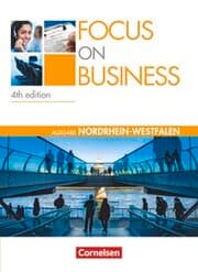 Cover von Focus on Business - Englisch für berufliche Schulen - 4th edition - Nordrhein-Westfalen - B1/B2