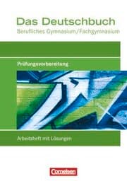 Cover von Das Deutschbuch - Berufliches Gymnasium/Fachgymnasium - Ausgabe 2012